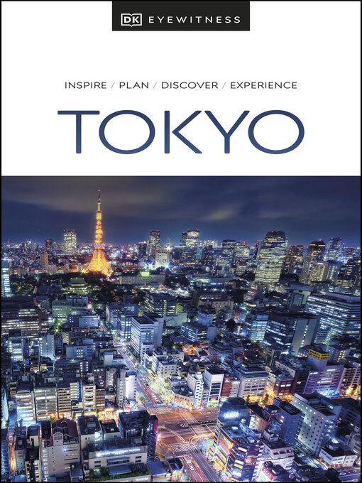 Title details for DK Eyewitness Tokyo by DK Eyewitness - Available